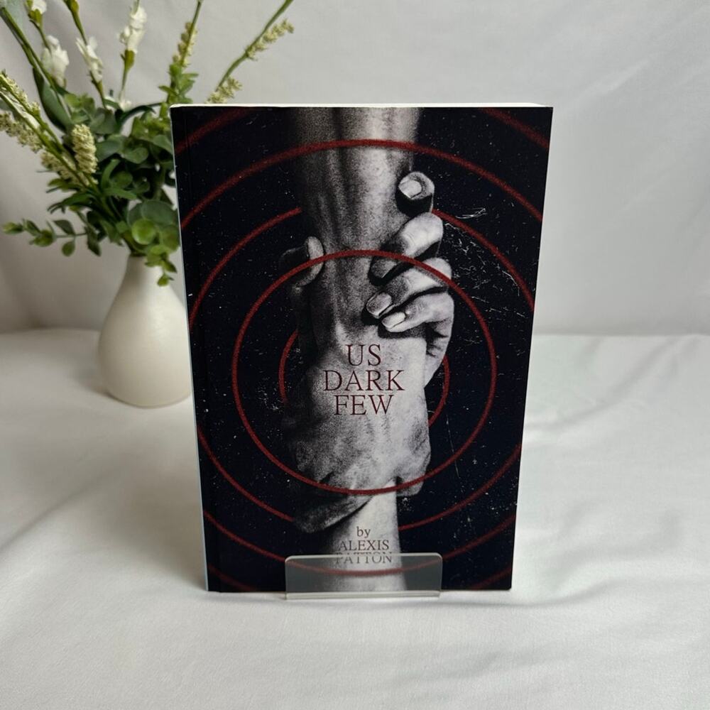 Us Dark Few Alexis Patton Oop Indie Paperback